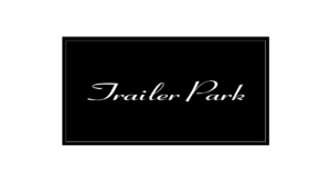 Trailer Park Trailer Park