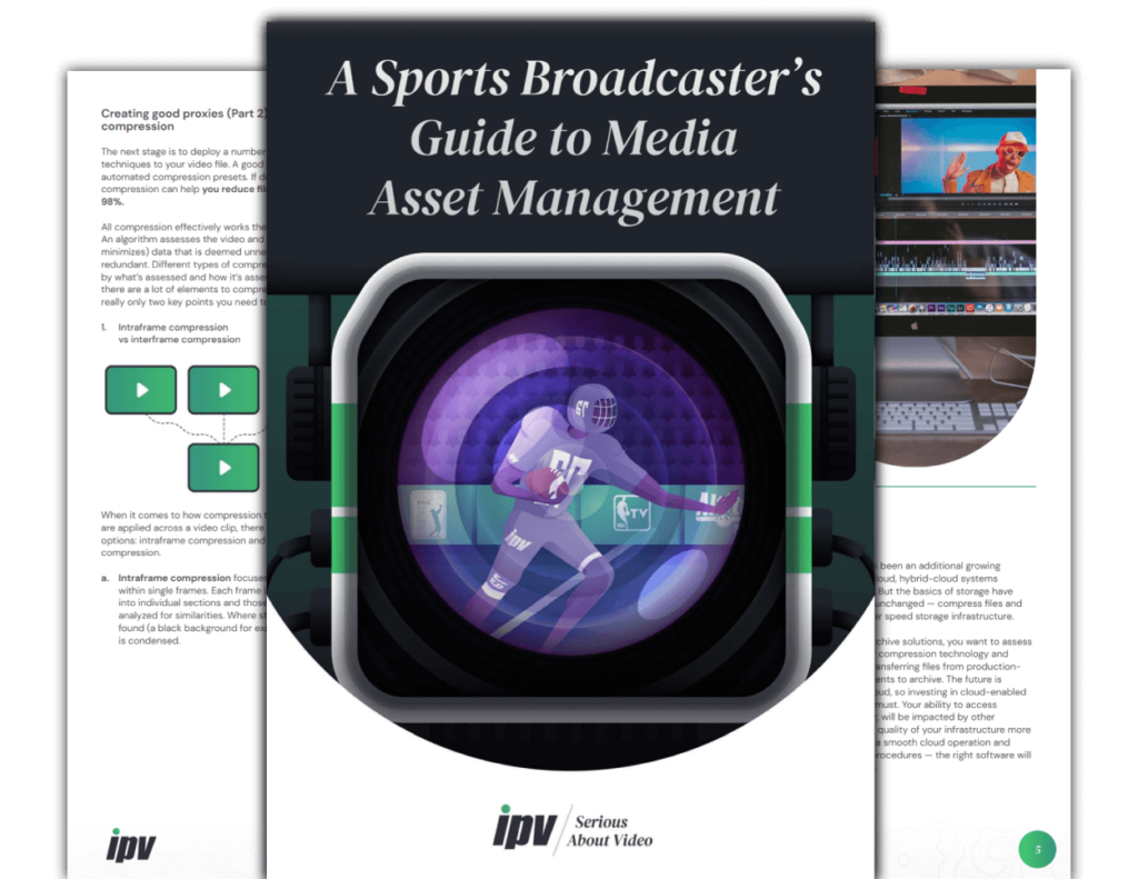A Sports Broadcaster's Guide to Media Asset Management